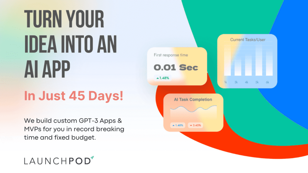 Best GPT-3 Tools. Build your own custom AI App with LaunchPod Labs.